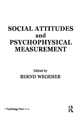 Social Attitudes and Psychophysical Measurement - 