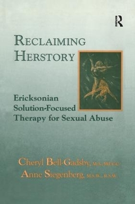 Reclaiming Herstory - Cheryl Bell-Gadsby, Anne Siegenberg