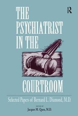 The Psychiatrist in the Courtroom - 