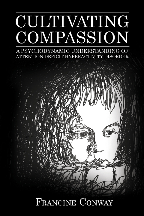 Cultivating Compassion -  Francine Conway