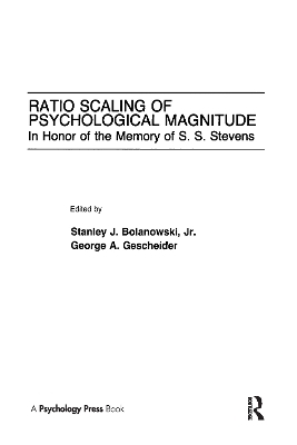 Ratio Scaling of Psychological Magnitude - Stanley J. Bolanowski Jr.