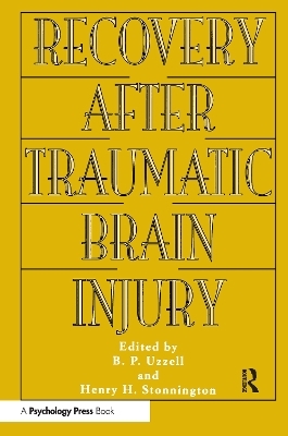 Recovery After Traumatic Brain Injury - 