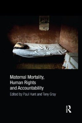 Maternal Mortality, Human Rights and Accountability - 