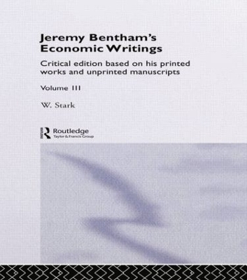 Jeremy Bentham's Economic Writings - 