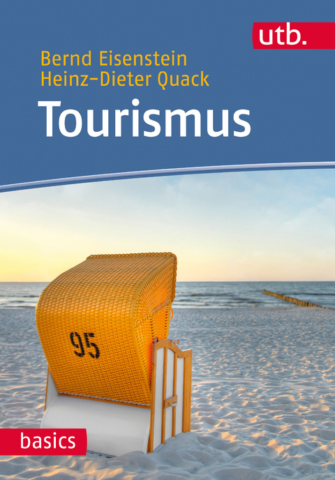 Tourismus - Bernd Eisenstein, Heinz-Dieter Quack