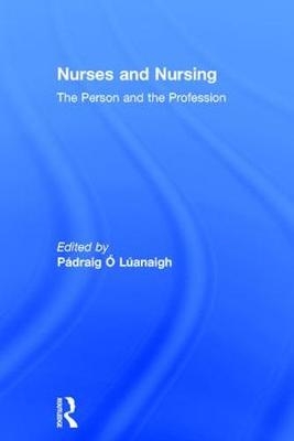 Nurses and Nursing - 