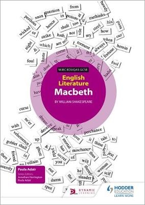 WJEC Eduqas GCSE English Literature Set Text Teacher Pack: Macbeth - Paula Adair