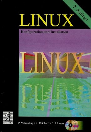 LINUX - Patrick Volkerding, Kevin Reichard, Eric F Johnson