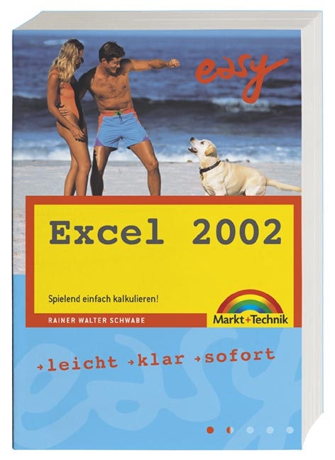 Excel 2002 - Rainer W Schwabe