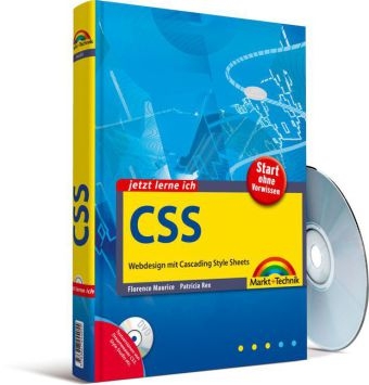 Jetzt lerne ich CSS - Florence Maurice, Patricia Rex