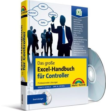 Das große Excel-Handbuch für Controller - Ignatz Schels, Uwe M. Seidel