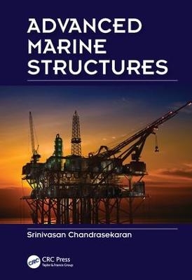 Advanced Marine Structures - Srinivasan Chandrasekaran