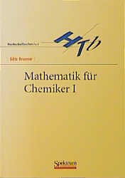 Mathematik für Chemiker - Götz Brunner