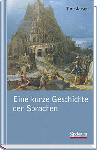 Eine kurze Geschichte der Sprachen - Tore Janson