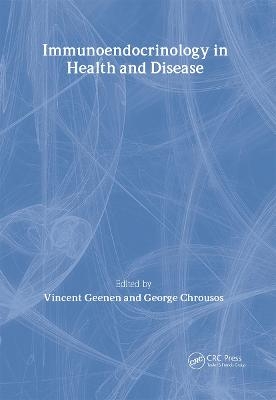 Immunoendocrinology in Health and Disease - Vincent Geenen