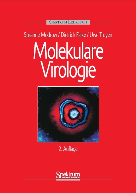 Molekulare Virologie - Susanne Modrow, Dietrich Falke, Uwe Truyen