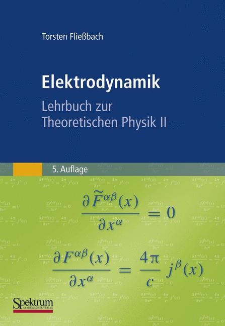 Elektrodynamik - Torsten Fließbach