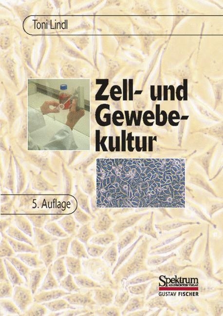 Zell- und Gewebekultur - Toni Lindl