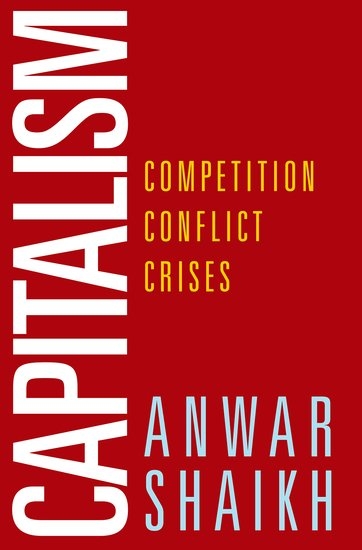 Capitalism -  Anwar Shaikh