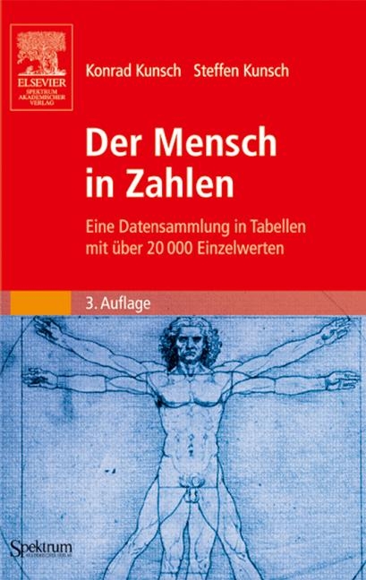 Der Mensch in Zahlen - Konrad Kunsch, Steffen Kunsch