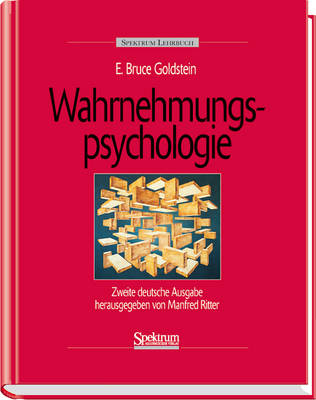 Wahrnehmungspsychologie - E Bruce Goldstein