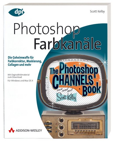 Photoshop - Farbkanäle - Scott Kelby