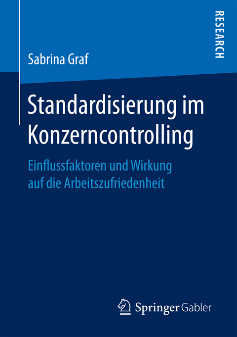 Standardisierung im Konzerncontrolling - Sabrina Graf