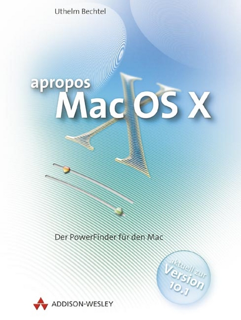 Apropos Mac OS X 10.1 - Uthelm Bechtel