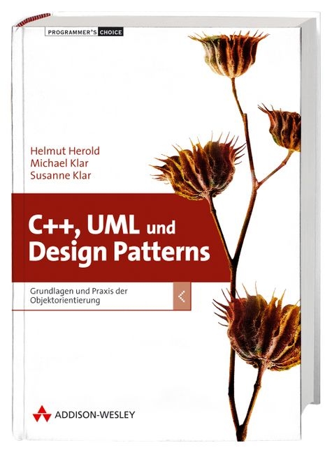 C++, UML  und Design Patterns - Helmut Herold, Michael Klar, Susanne Klar