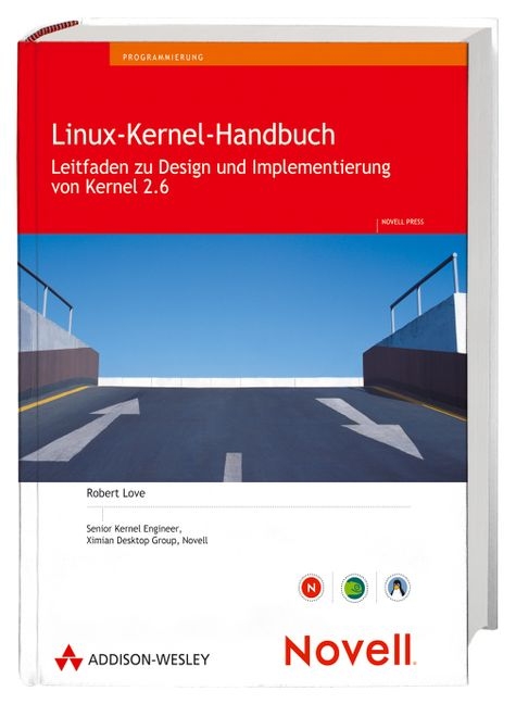 Linux-Kernel-Handbuch - Robert Love