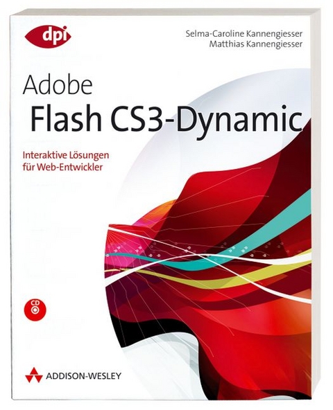 Flash CS3 - Dynamic - Selma C Kannengiesser, Matthias Kannengiesser