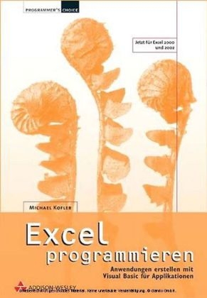 Excel programmieren - Michael Kofler