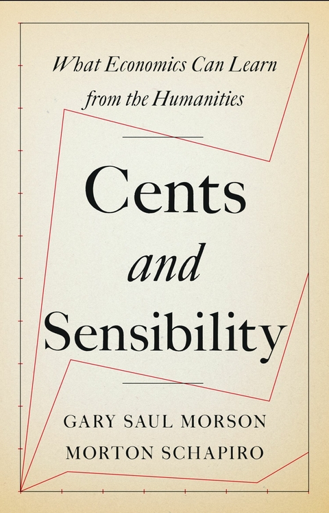 Cents and Sensibility -  Gary Morson,  Morton Schapiro