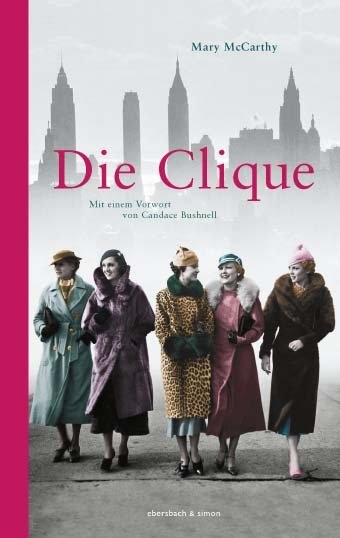 Die Clique - Mary McCarthy