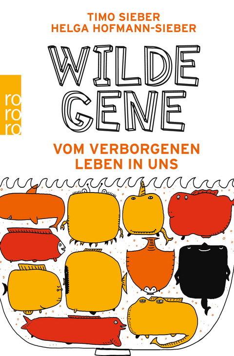 Wilde Gene - Timo Sieber, Helga Hofmann-Sieber