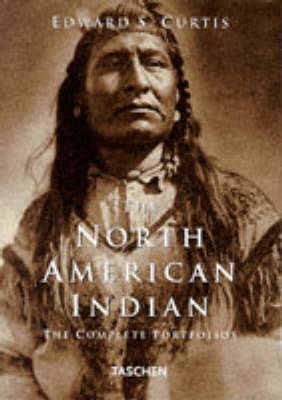 Edward S. Curtis - Die Indianer Nordamerikas - Hans Ch Adam