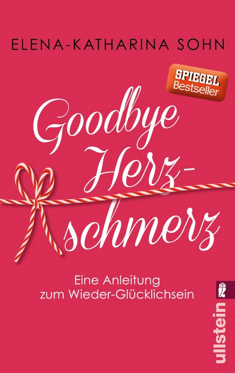 Goodbye Herzschmerz - Elena-Katharina Sohn