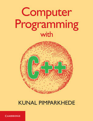 Computer Programming with C++ -  Kunal Pimparkhede