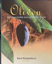 Oliven - Mort Rosenblum