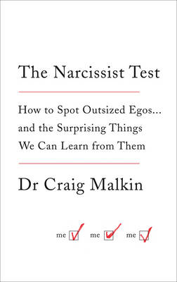 The Narcissist Test - Dr Craig Malkin