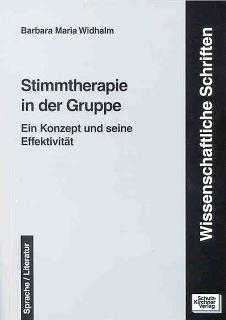 Stimmtherapie in der Gruppe - Barbara M Widhalm