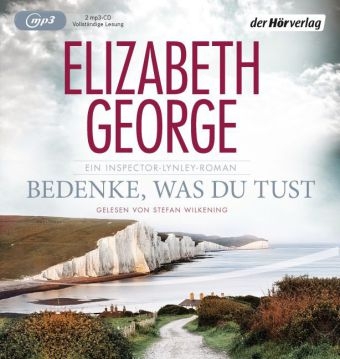 Bedenke, was du tust - Elizabeth George