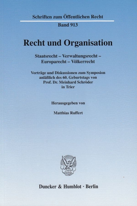 Recht und Organisation. - 