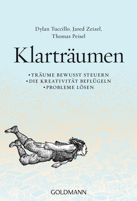 Klarträumen - Dylan Tuccillo, Jared Zeizel, Thomas Peisel