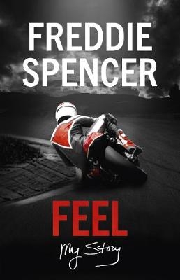 Feel -  Freddie Spencer