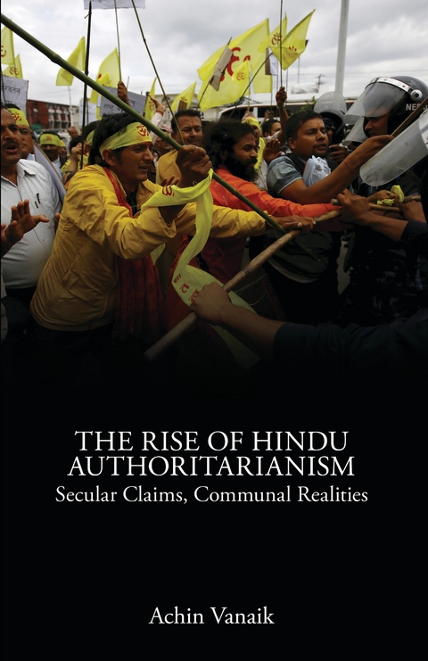 Rise of Hindu Authoritarianism -  Achin Vanaik