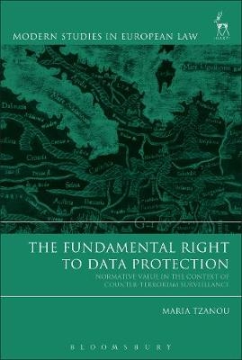 The Fundamental Right to Data Protection -  Ms Maria Tzanou