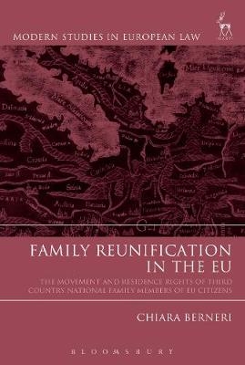 Family Reunification in the EU -  Chiara Berneri