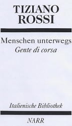 Menschen unterwegs /Gente di corsa - Tiziano Rossi