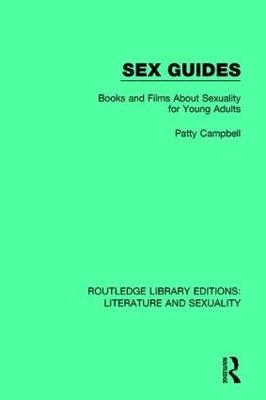 Sex Guides -  Patty Campbell